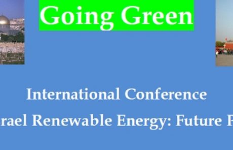 הולכים על ירוק: כנס אנרגיה מתחדשת סין – ישראל, 14-16.12.10